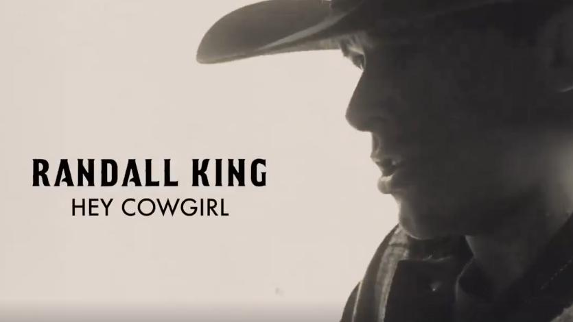 Randall King Hey Cowgirl