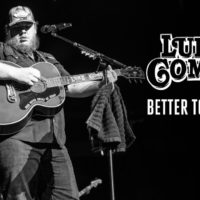 luke-combs-better-together