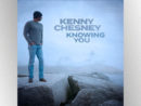 kenny-chesney-knowing-you