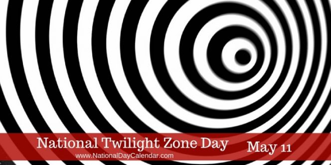 Yes It S National Twilight Zone Day Kpat