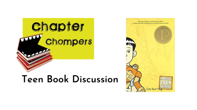 Chapter Chompters Teen Book Discussion – American Born Chinese