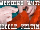 mending-with-needle-felting