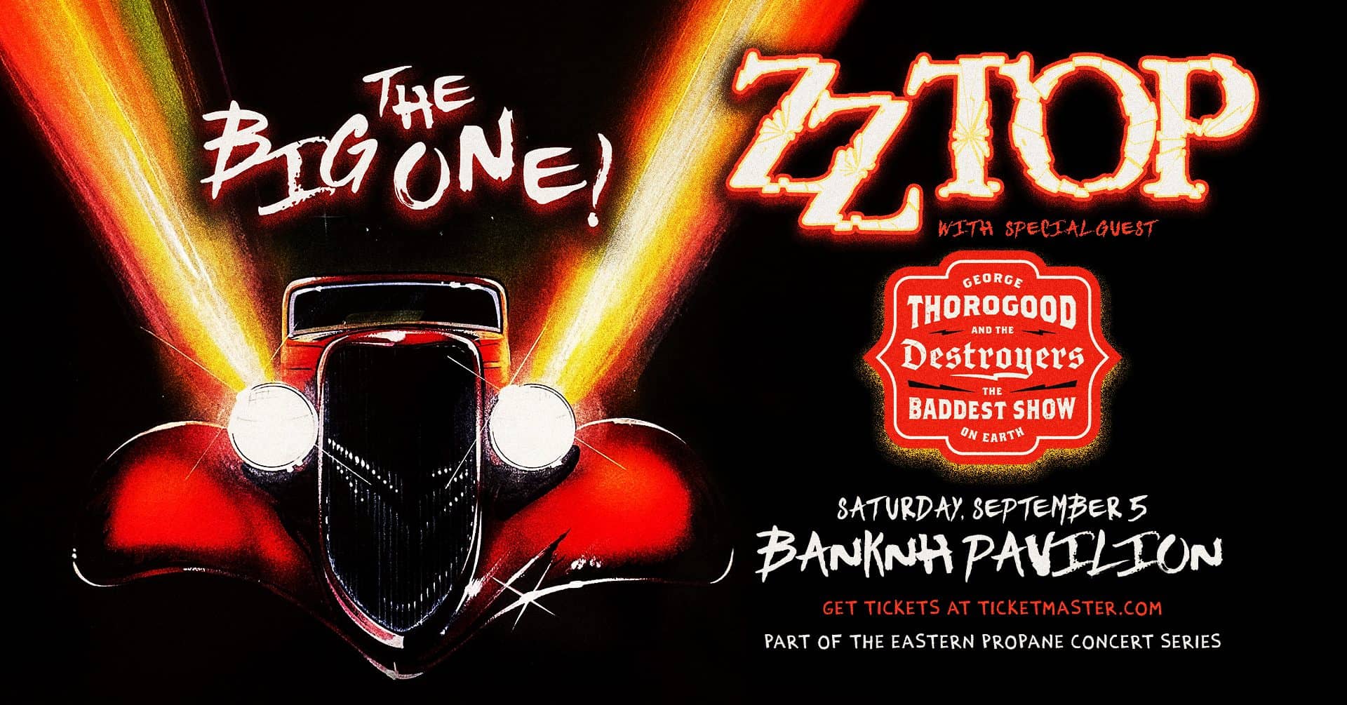 ZZ TOP WITH SPECIAL GUESTS GEORGE THOROGOOD & THE DESTROYERS