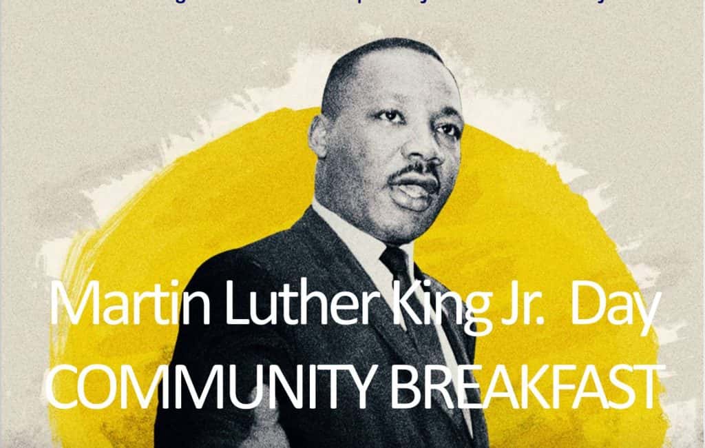 Annual Reverend Dr. Martin Luther King Day Community Breakfast WGIL