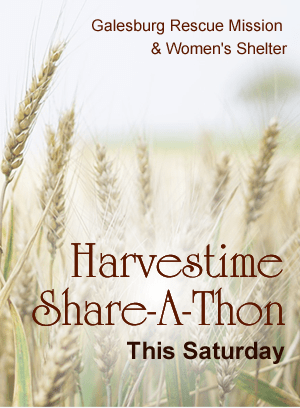 Galesburg Rescue Mission Harvestime Share-A-Thon