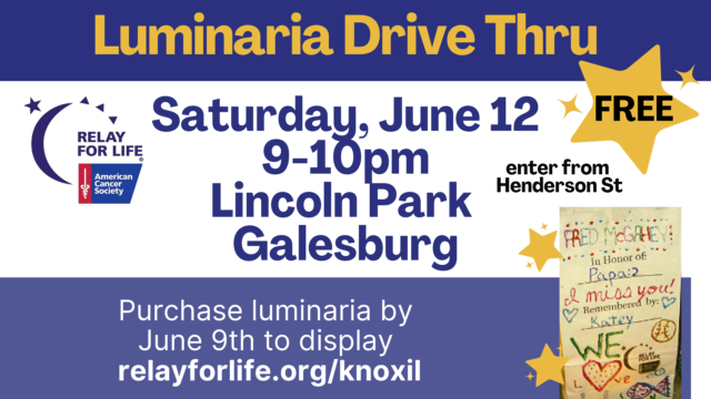 Relay For Life of Knox County Luminaria Drive Thru