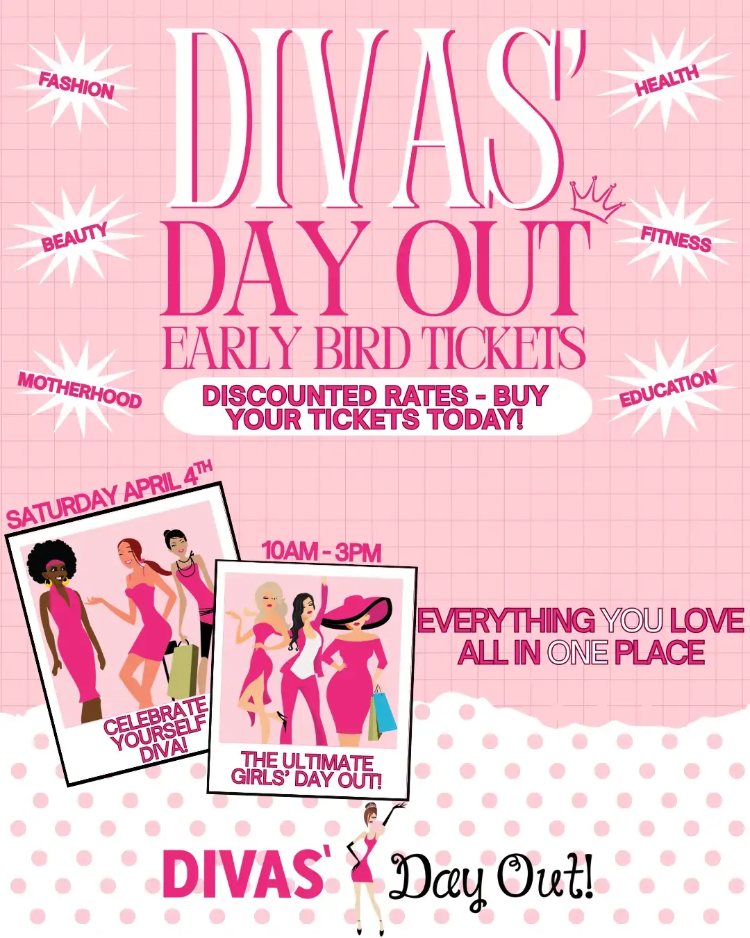 Divas’ Day Out