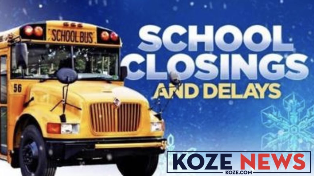 School Delays & Closures (Jan 6) KOZE