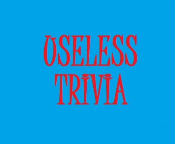 useless-trivia