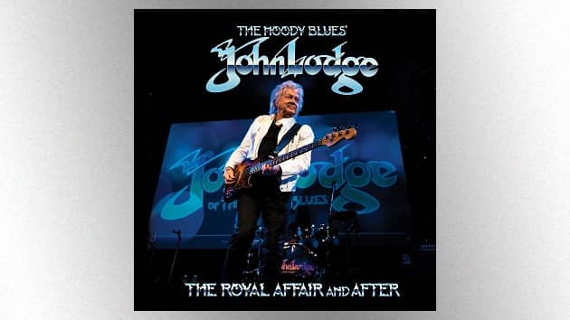 The Moody Blues' John Lodge releases new live solo album, 'The Royal Affair and After,' today - Vimarsana News