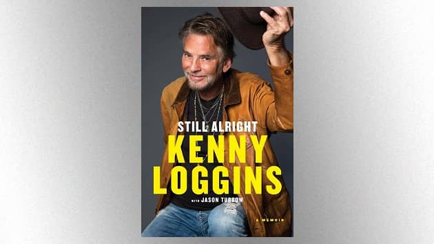 Kenny Loggins' new memoir, 'Still Alright,' published today - Vimarsana News