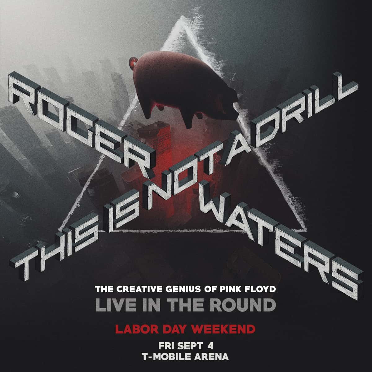 Roger Waters – This Is Not A Drill – POSTPONED