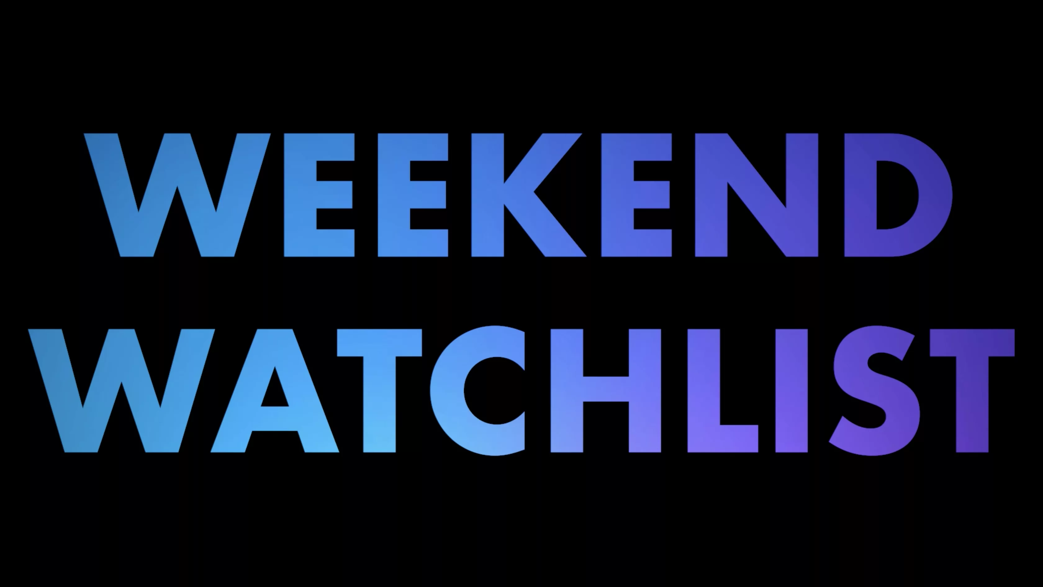 Weekend Watchlist What's new on streaming 97.5 Y Country