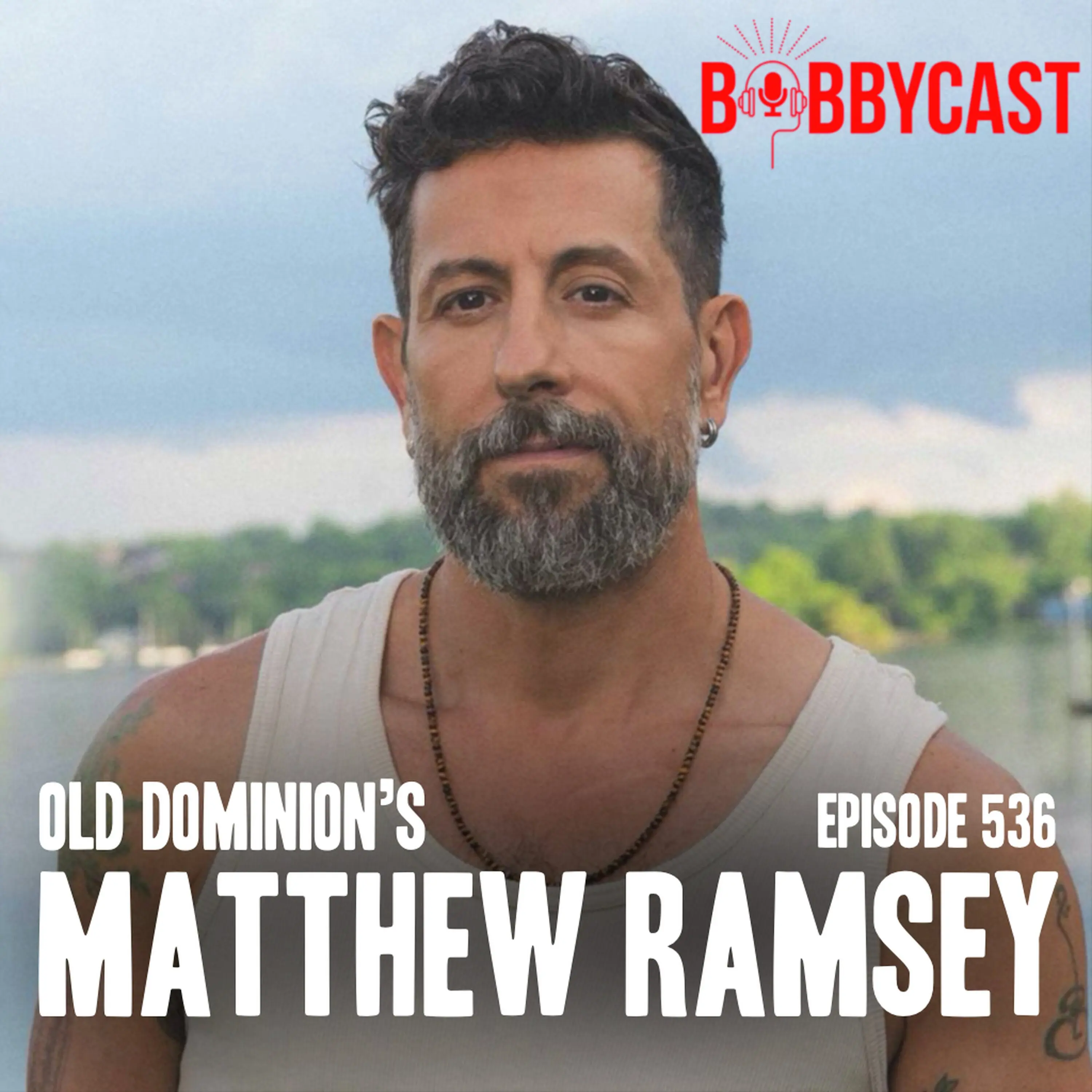 bobbycast-matthew-ramsey-on-the-origin-of-old-dominion-why-a-band-member-is-left-out-of-photos-turning-down-a-chance-to-play-with-taylor-swift-twice-meeting-his-hero-bruce-springst