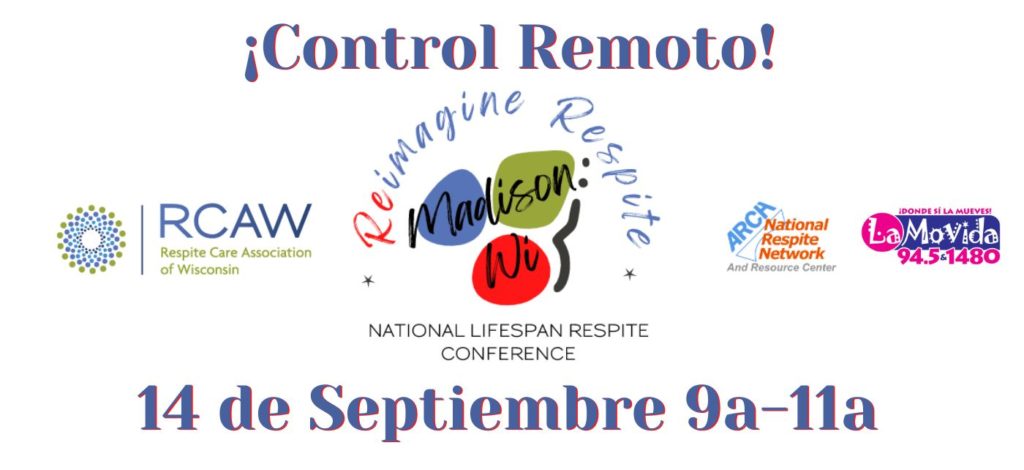 Control Remoto – 2022 National Lifespan Respite Conference 14 de Septiembre - Vimarsana News