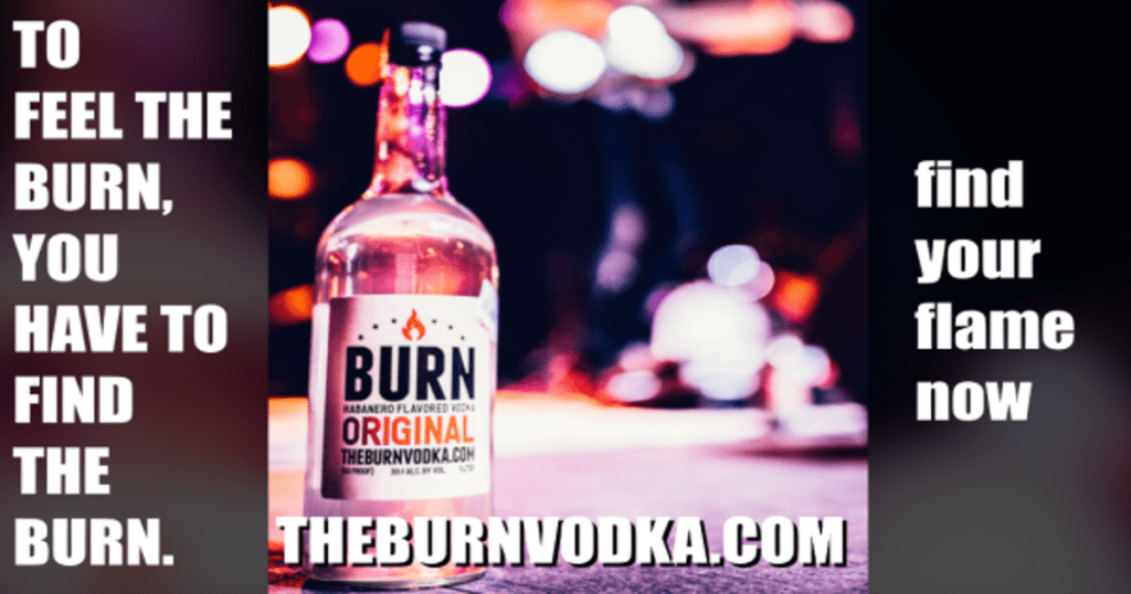 The Burn Vodka The Red Dirt Rebel Lubbock, TX