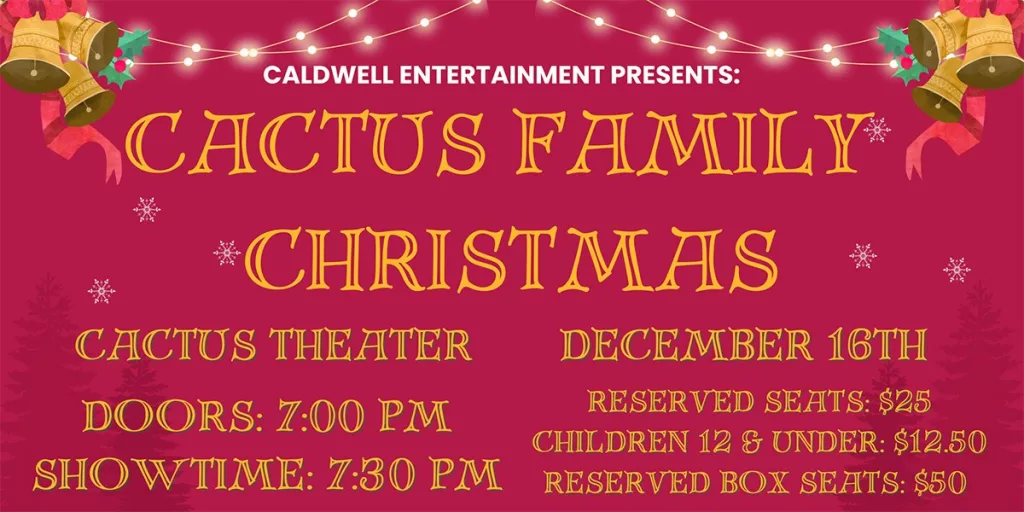 CACTUS FAMILY CHRISTMAS – 1 NIGHT ONLY! - Vimarsana News