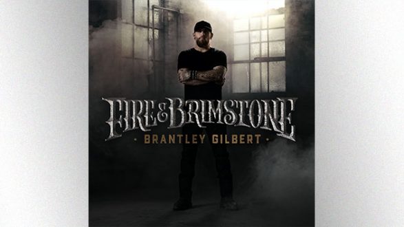 m_brantleygilbertfirebrimstonecover630_08020219