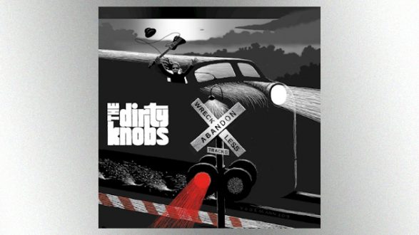 m_thedirtyknobswrecklessabandon630_011320