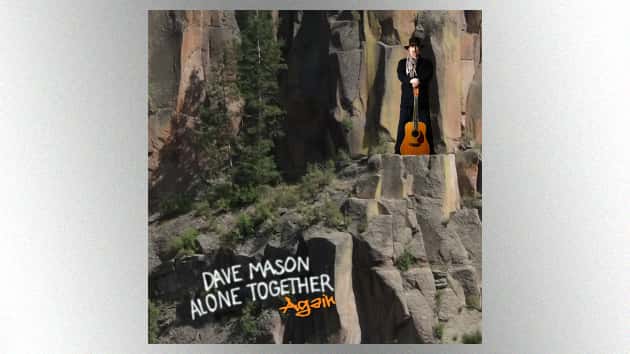 m_davemasonalonetogetheragain630_052720