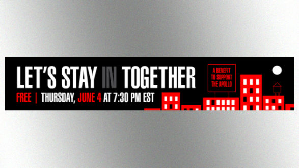 m_apollotheaterletsstayintogetherbanner630_060120