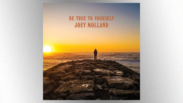 m_joeymollandbetruetoyourself630_081920