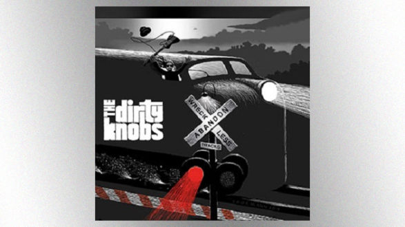 m_thedirtyknobswrecklessabandon630_081920-2