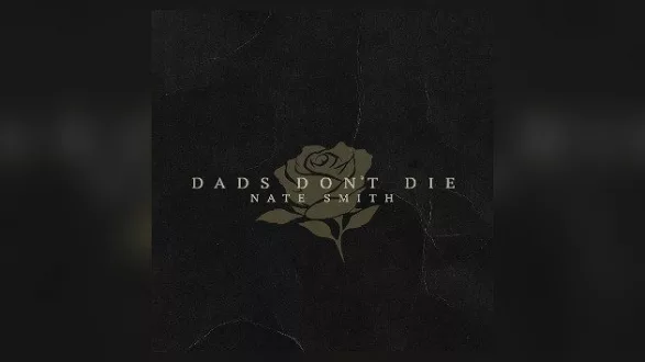 m_natesmithdadsdontdie_052325117968