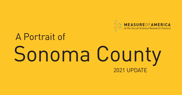 Portrait of Sonoma County 2021 Update Shows Some Good But Highlights Growing Disparities - Vimarsana News