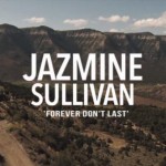 jazmine-sullivan-forever-dont-last-video-2
