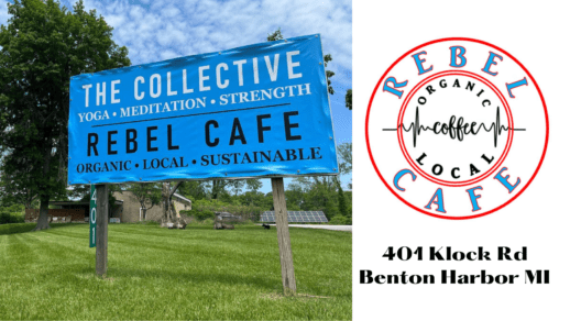 New Location for Rebel Cafe in Benton Harbor - Vimarsana News