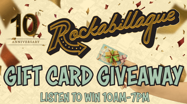 Rockabillaque 10th Anniversary Gift Card Giveaway! - Vimarsana News