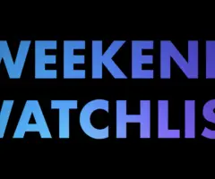 e_weekendwatchlist_012624818459