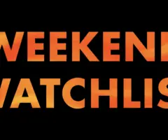 e_weekendwatchlist_020124467023