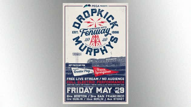 Streaming Outta Fenway Dropkick Murphys to perform live charity