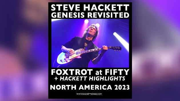 Steve Hackett to play Genesis' 'Foxtrot' on new North American tour - Vimarsana News