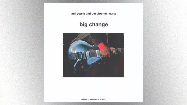 m_neilyoungchromeheartsbigchange_011725720197