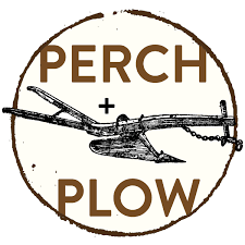 Perch and Plow