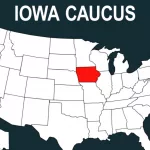 Iowa Caucus. Election year 2024.