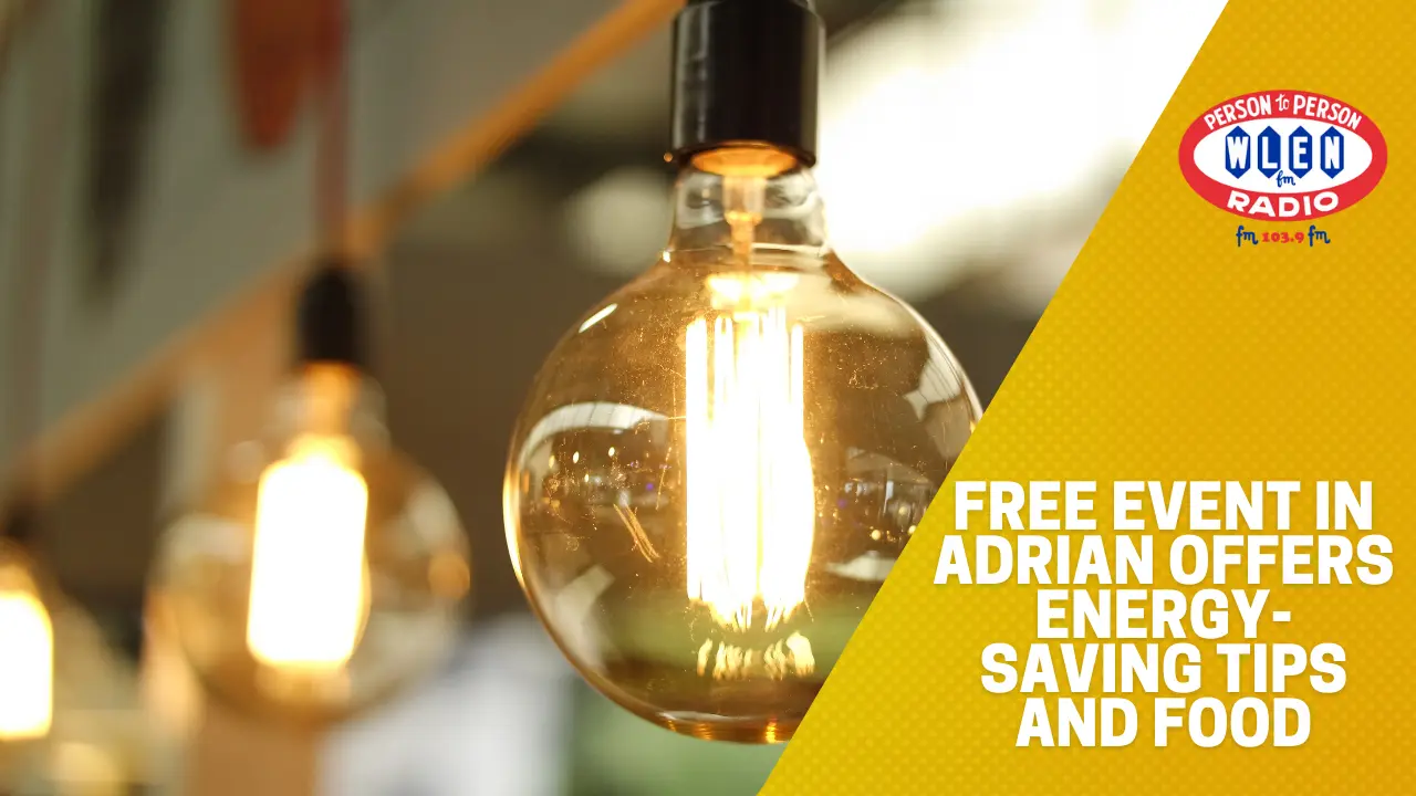 free-event-in-adrian-offers-energy-saving-tips-and-food
