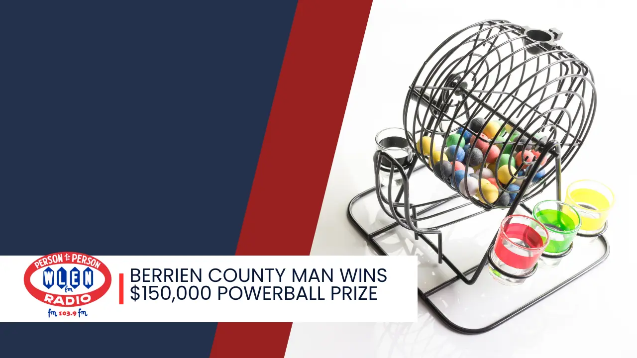 berrien-county-man-wins-150000-powerball-prize