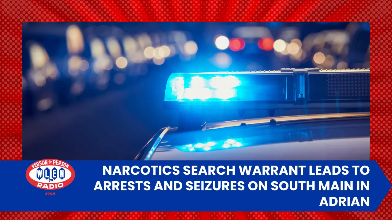 narcotics-search-warrant-leads-to-arrests-and-seizures-on-south-main-in-adrian