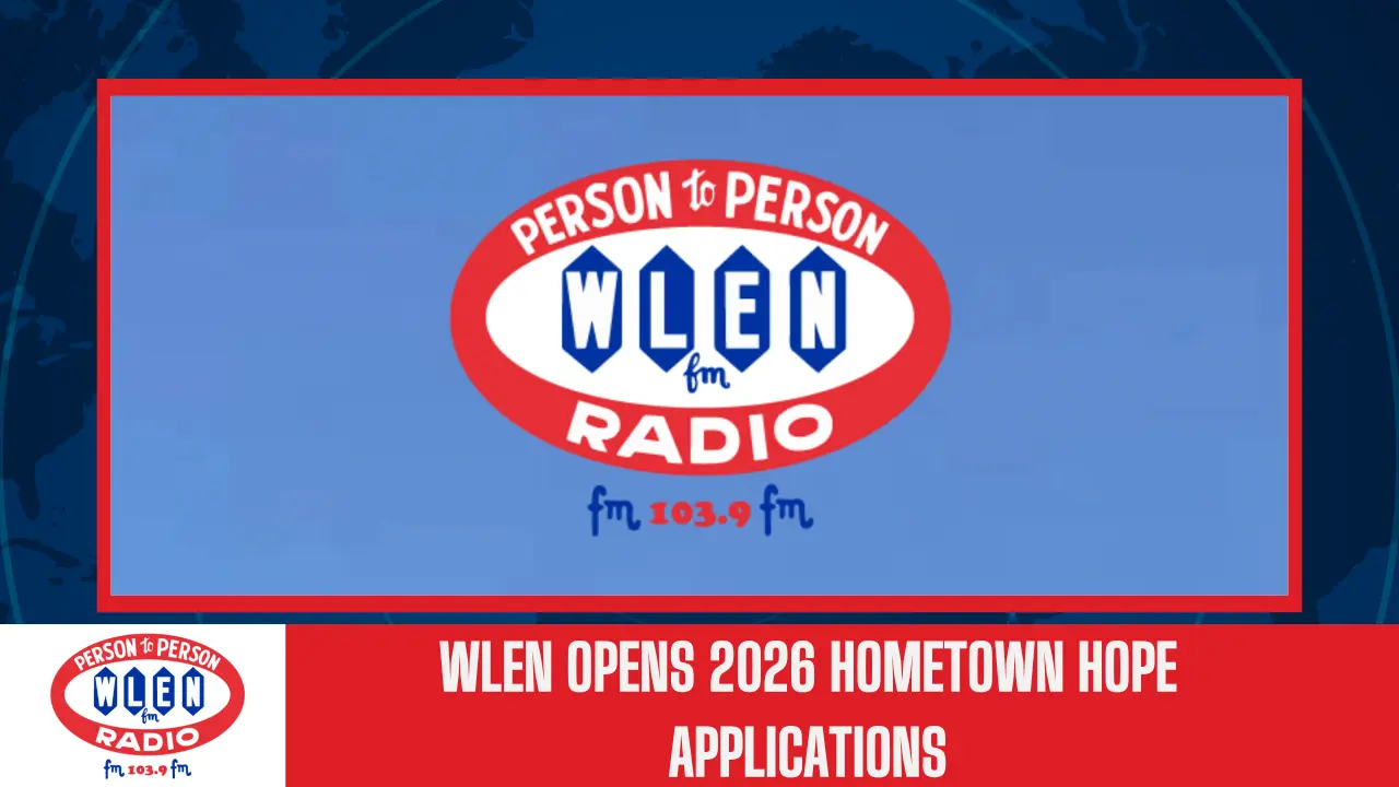 wlen-opens-2026-hometown-hope-applications