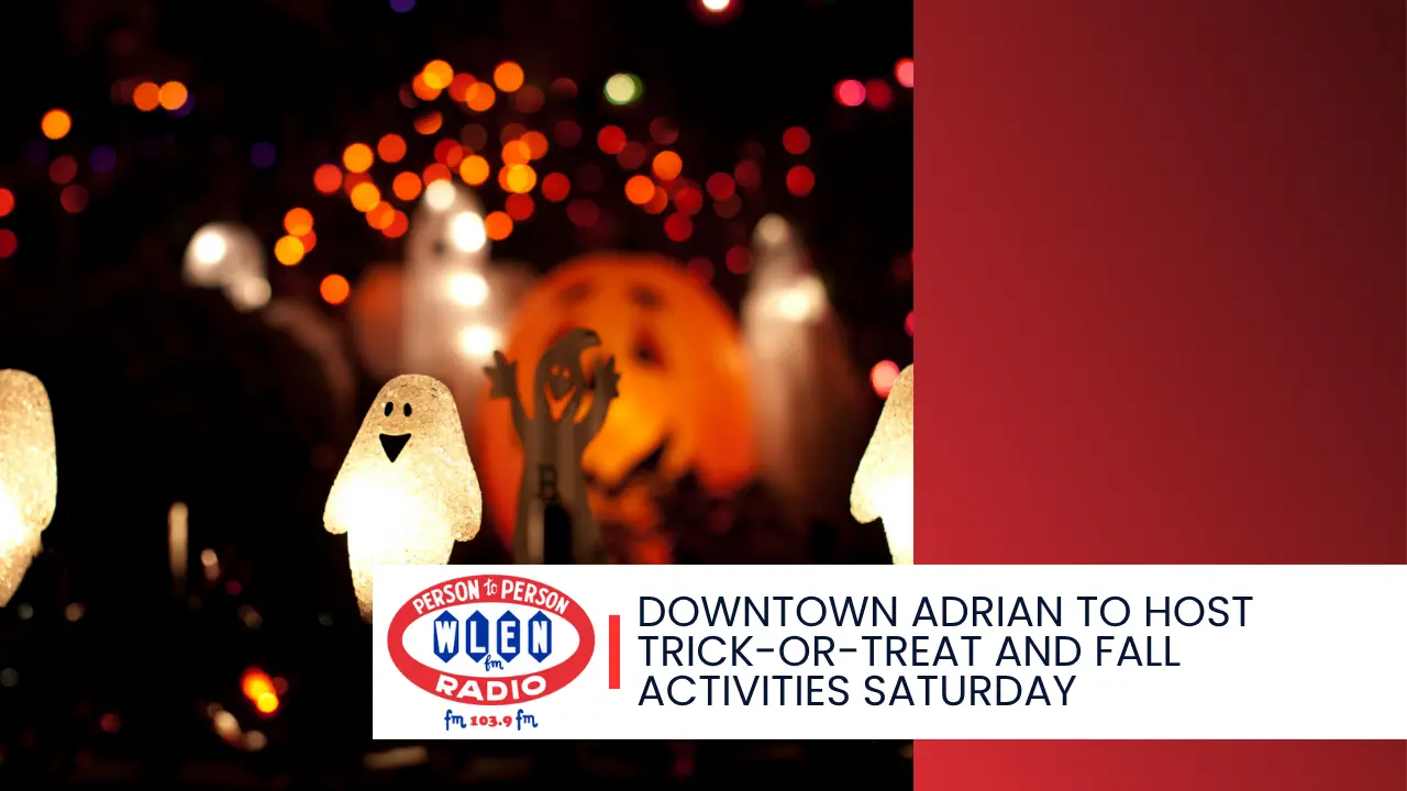 downtown-adrian-to-host-trick-or-treat-and-fall-activities-saturday