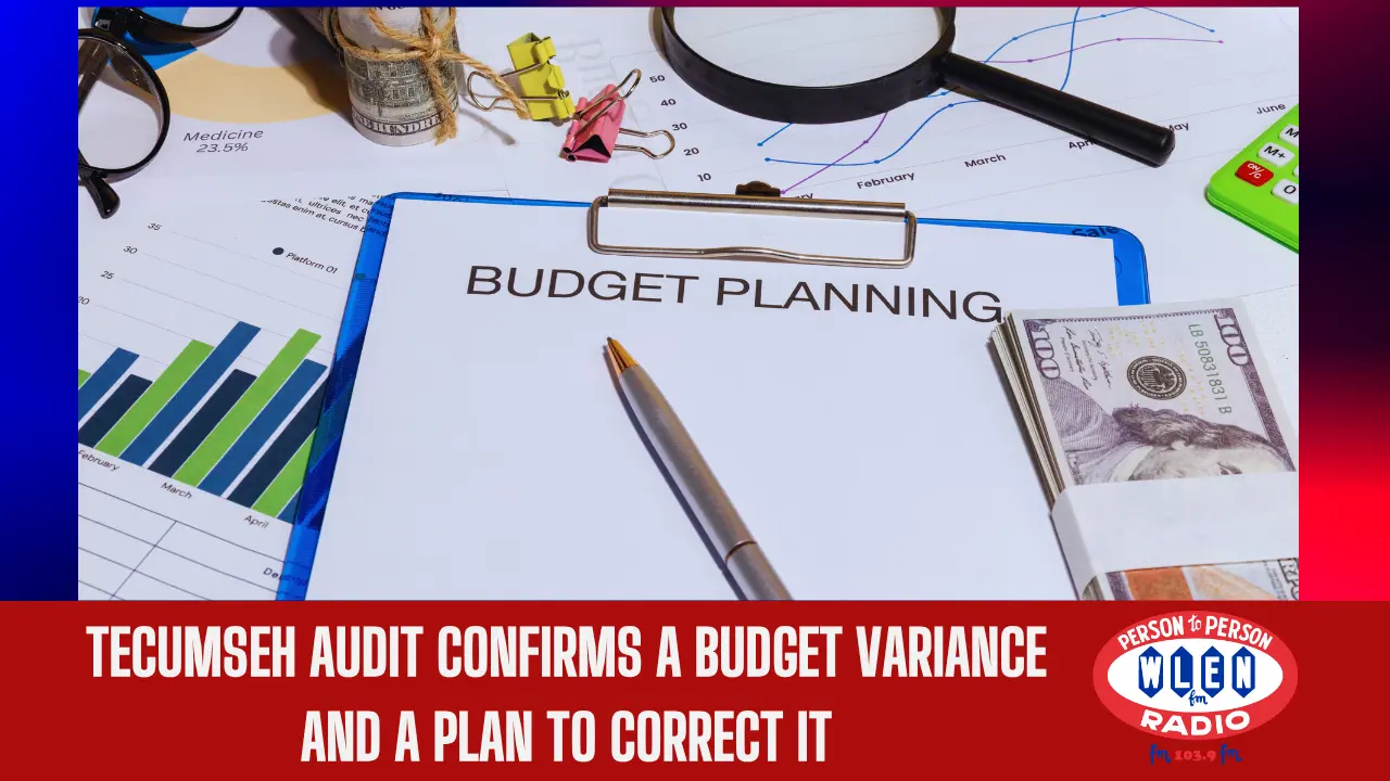 tecumseh-audit-confirms-a-budget-variance-and-a-plan-to-correct-it