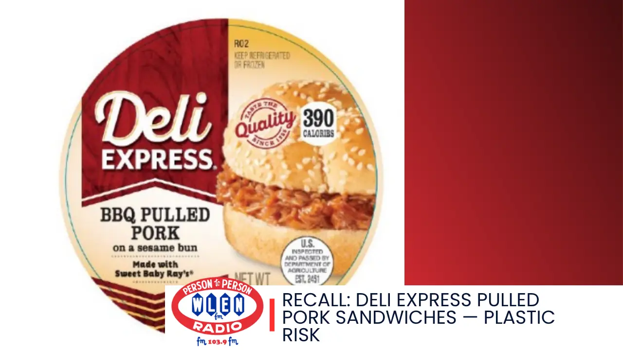 recall-deli-express-pulled-pork-sandwiches-plastic-risk