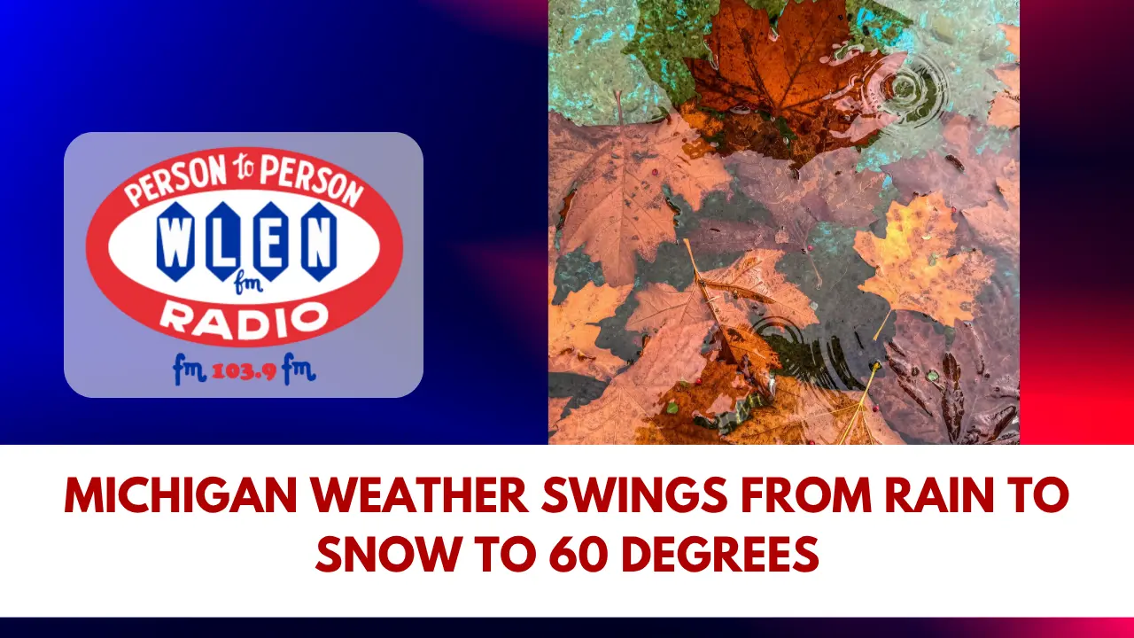 michigan-weather-swings-from-rain-to-snow-to-60-degrees