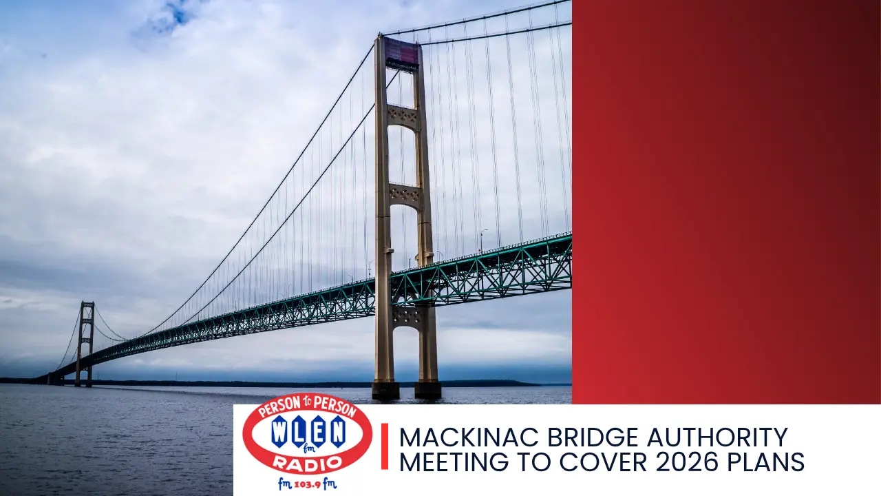mackinac-bridge-authority-meeting-to-cover-2026-plans