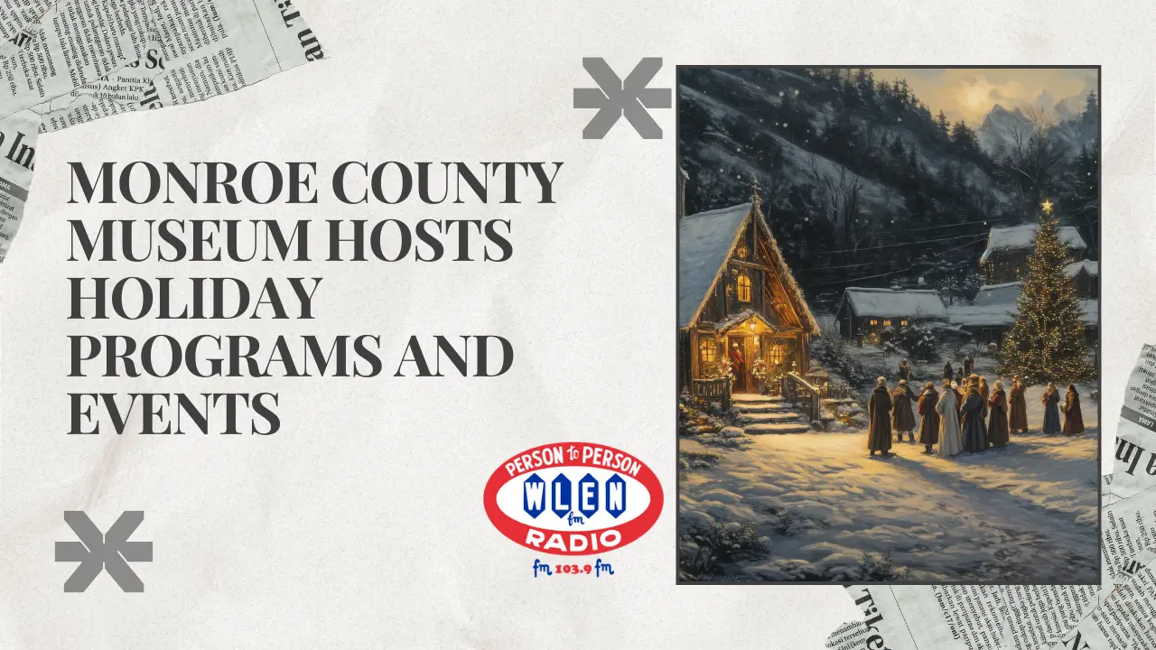 monroe-county-museum-hosts-holiday-programs-and-events
