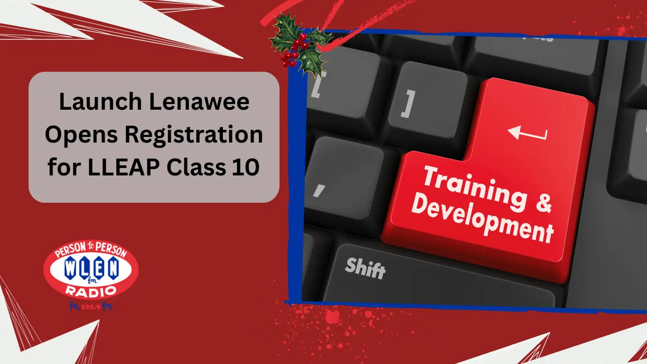 launch-lenawee-opens-registration-for-lleap-class-10